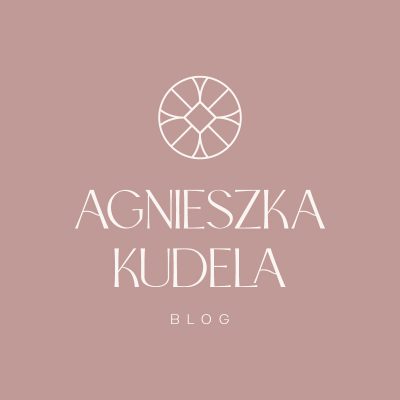 Blog Agnieszka Kudela